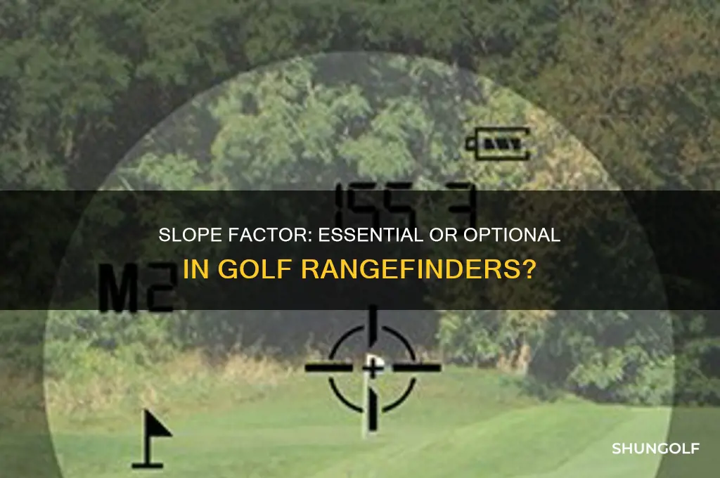 is the slope factor important in a golf range finder