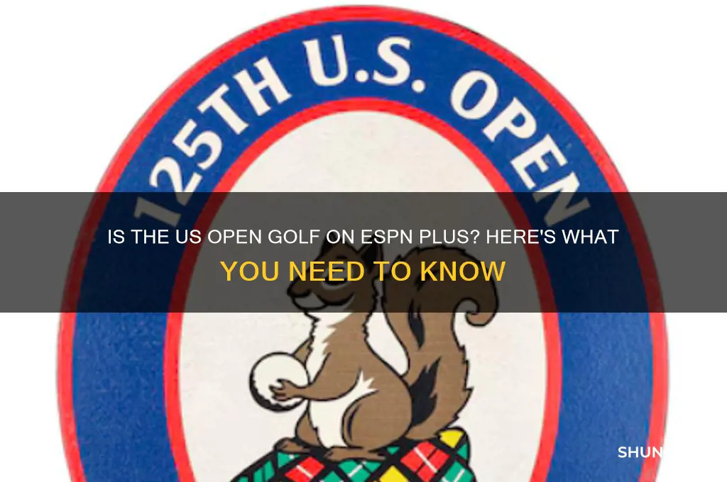is the us open golf on espn plus