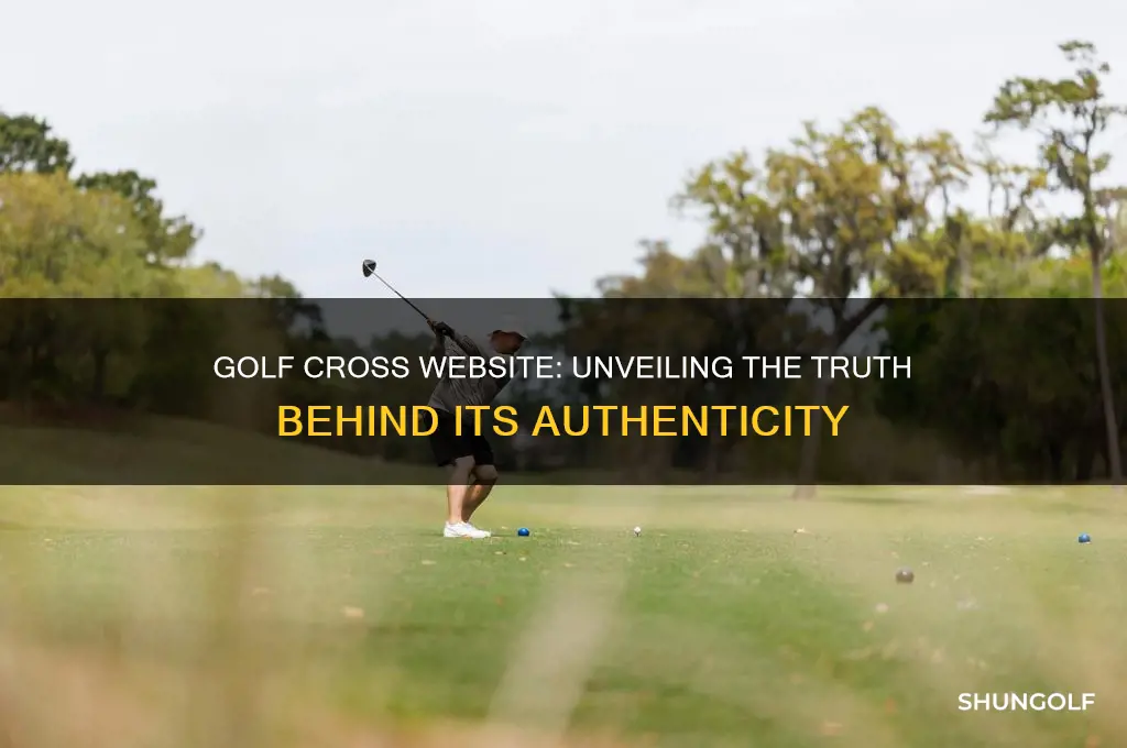 is the website golf cross true or fake