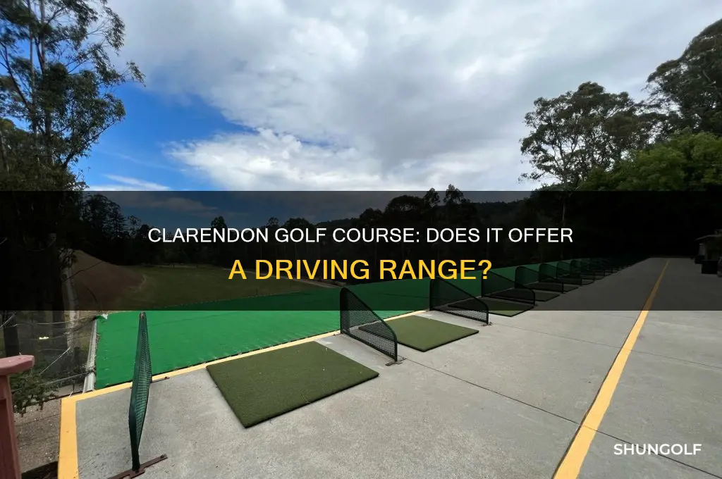 is there a driving range at clarendon golf course