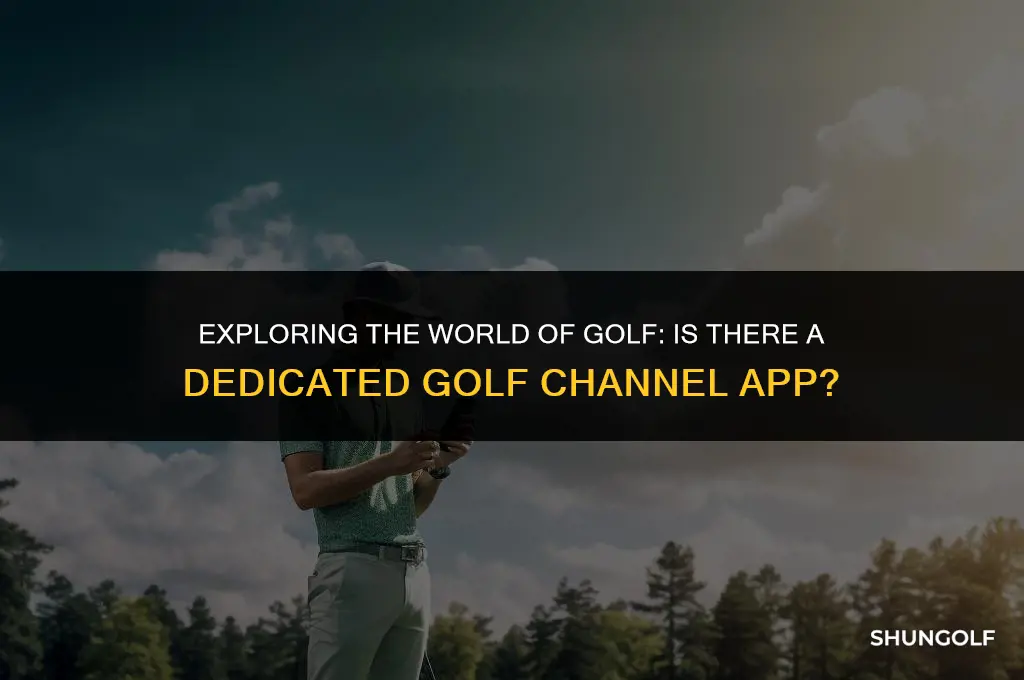 is there a golf channel app