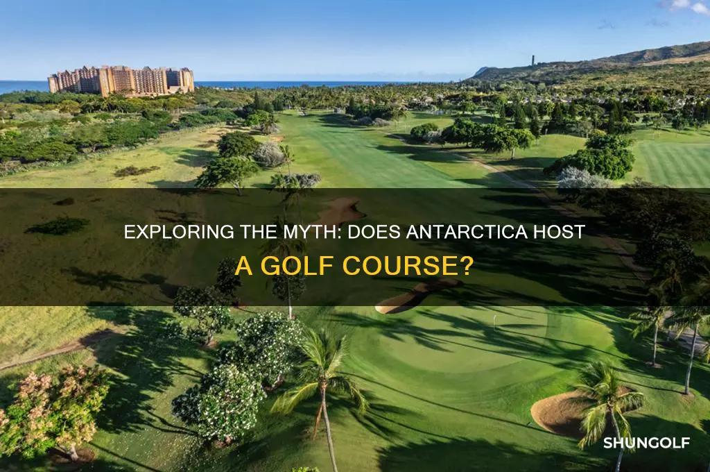 is there a golf course in antarctica