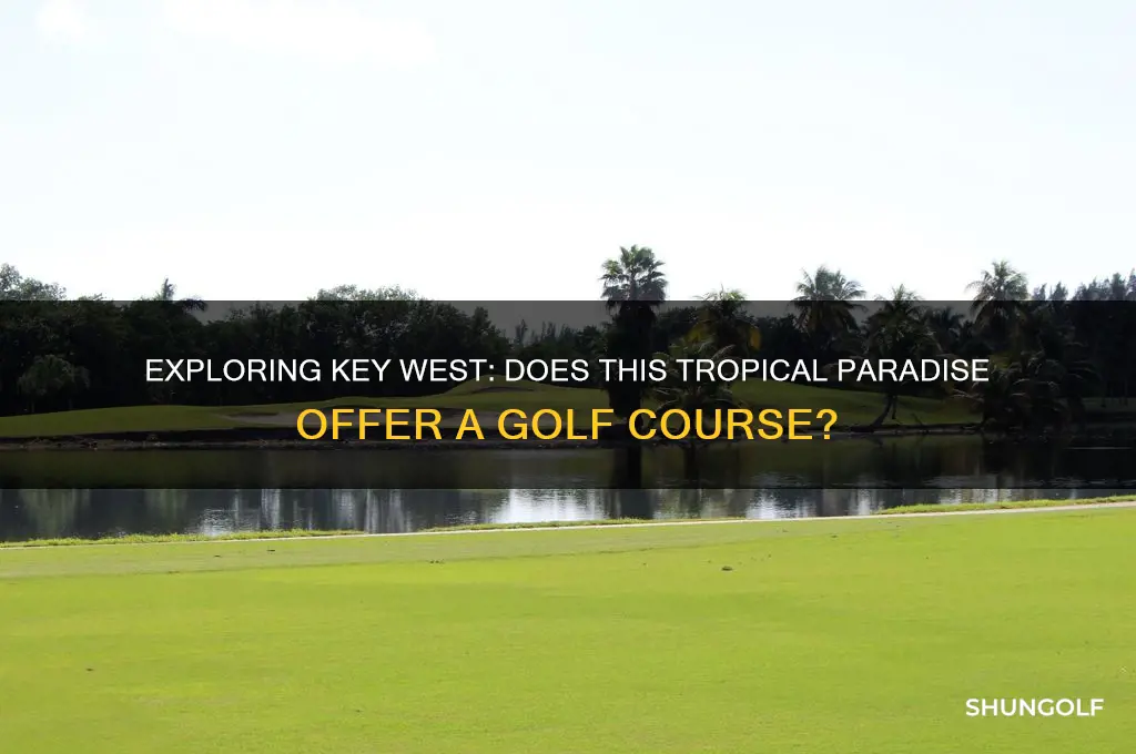 is there a golf course in key west
