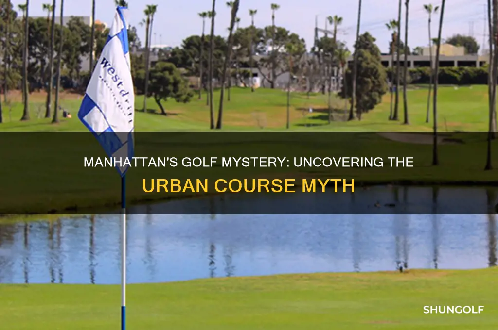 is there a golf course in manhattan