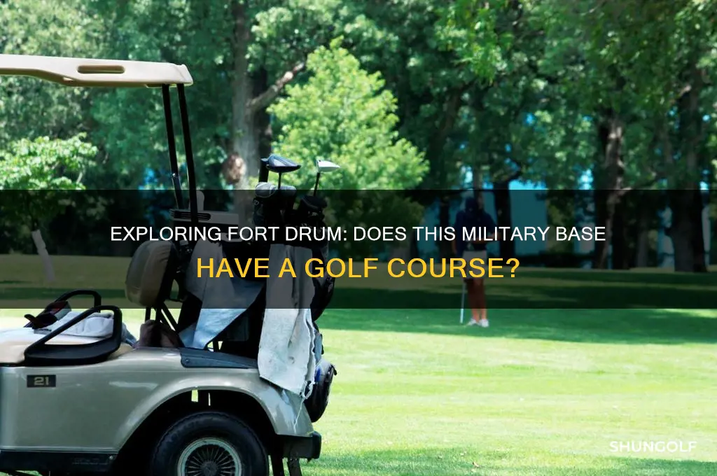 is there a golf course on fort drum