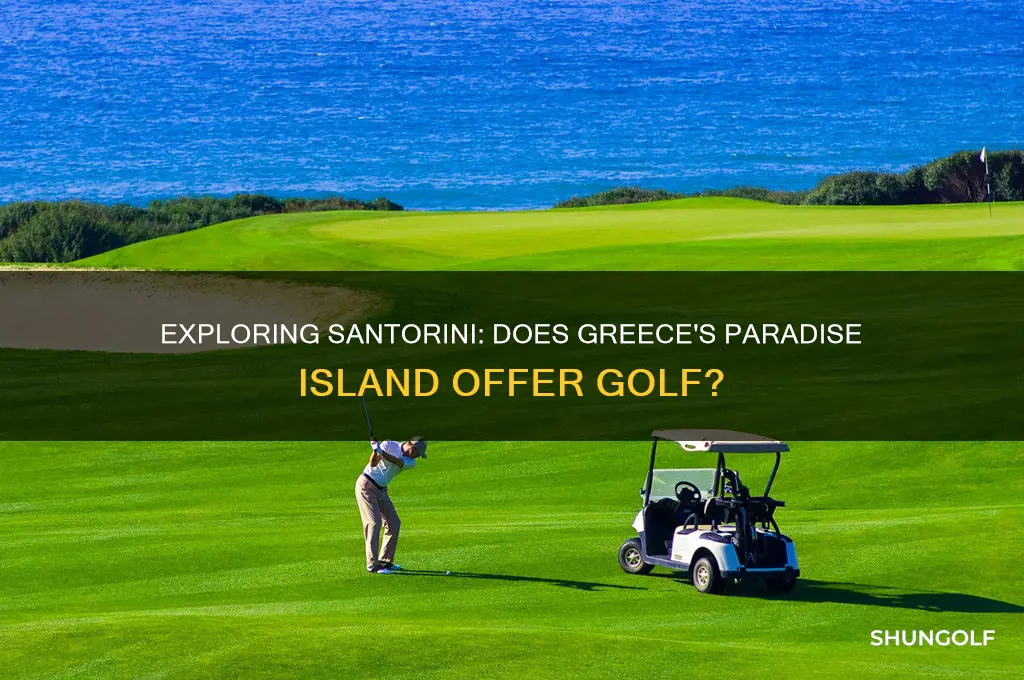 is there a golf in santorini greece