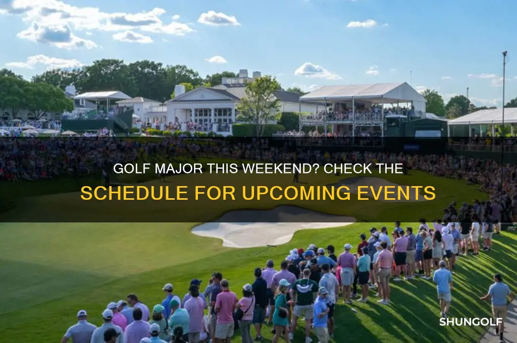is there a golf major this weekend
