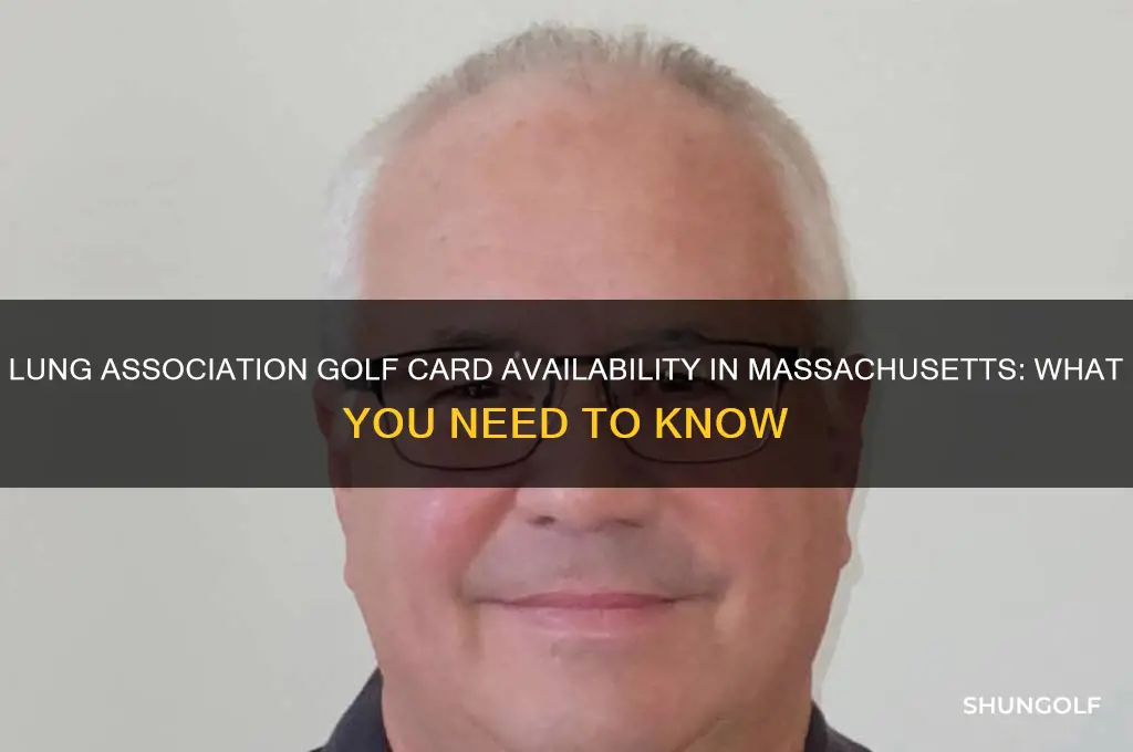 is there a lung asso iation golf card in mass