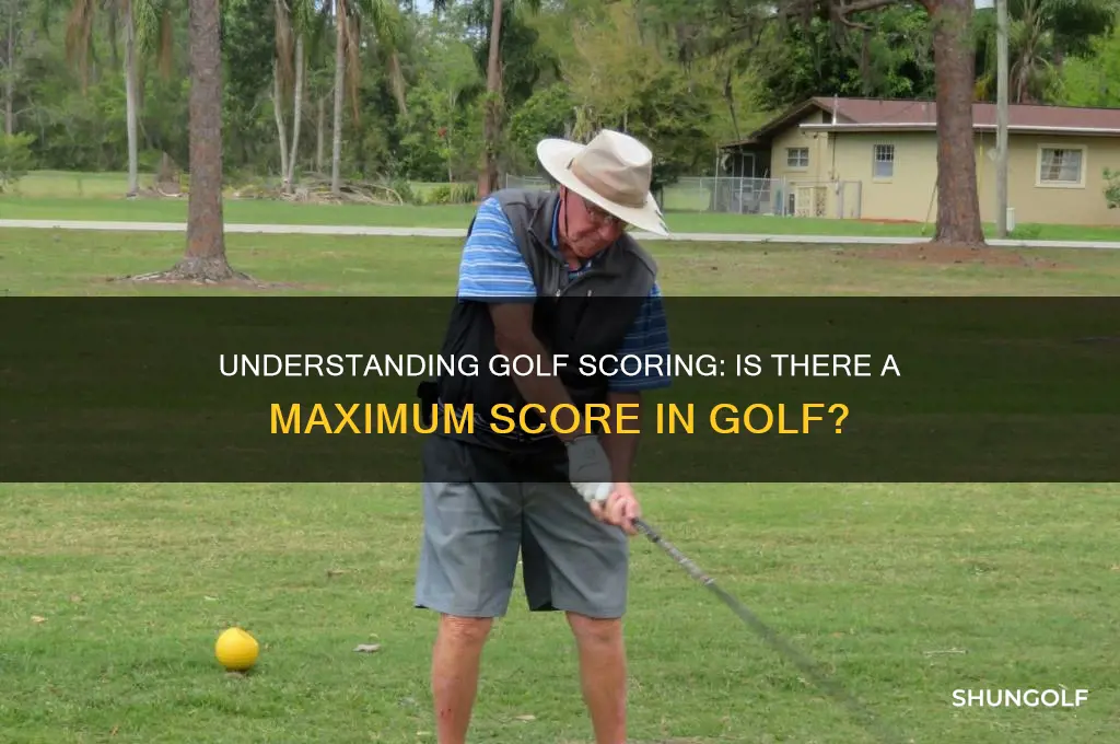 is there a max score in golf