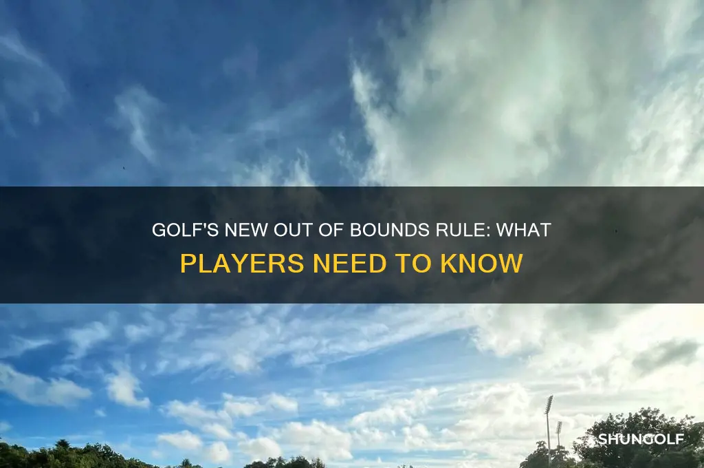 is there a new out of bounds rule in golf