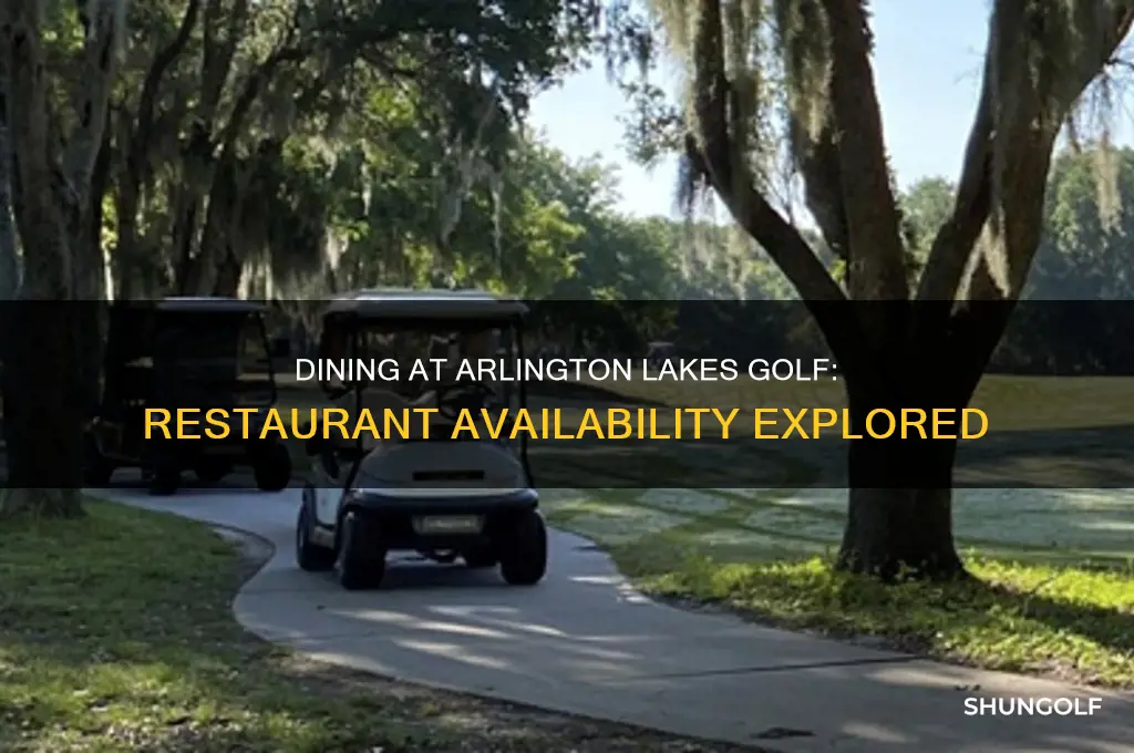 is there a restraurant at arlington lakes golf
