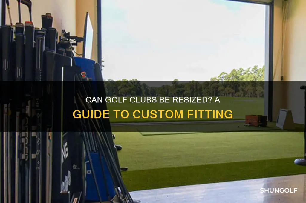 is there a way to resize golf clubs