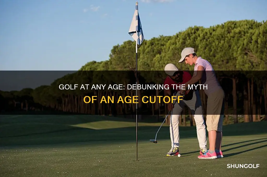 is there an age cutoff for golf