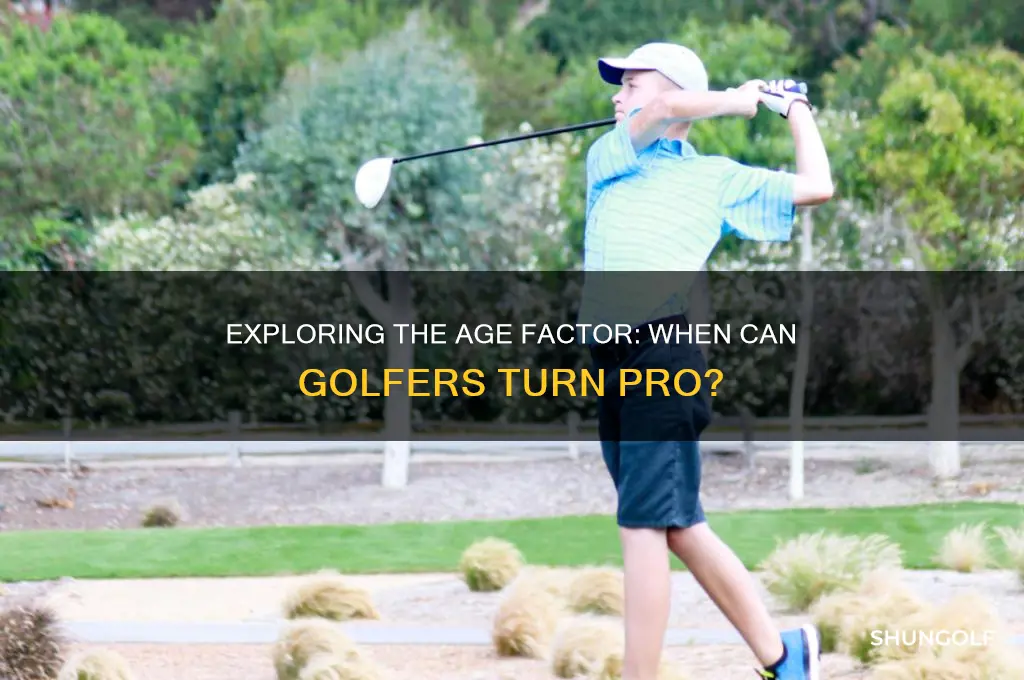 is there an age minimum to go pro in golf