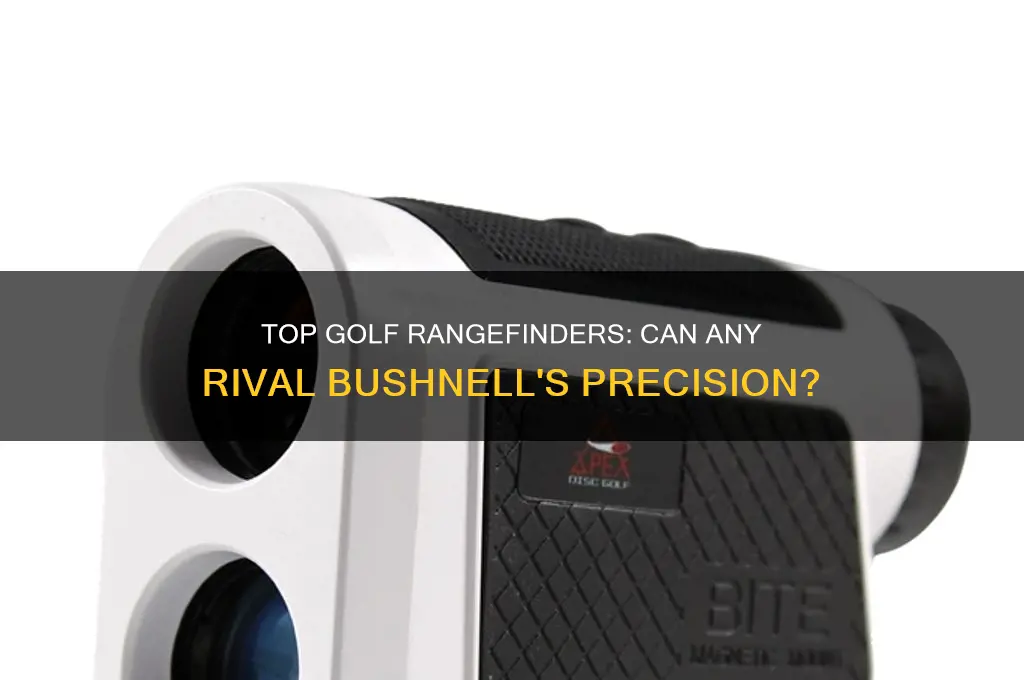 is there any golf rangefiner better than bushnell