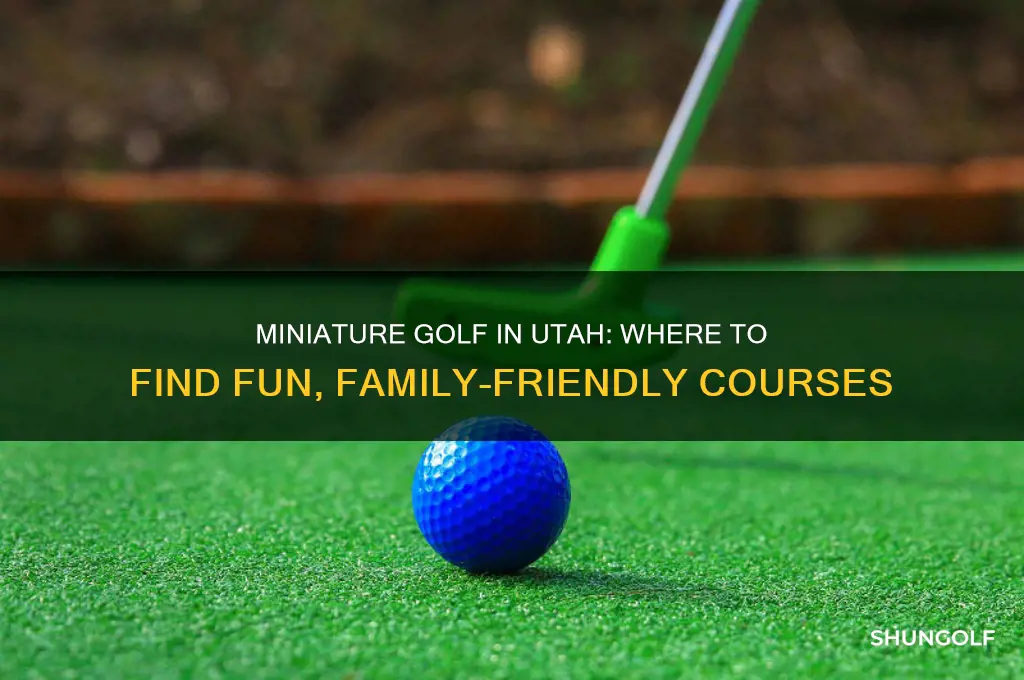 is there any miniature golf in utah