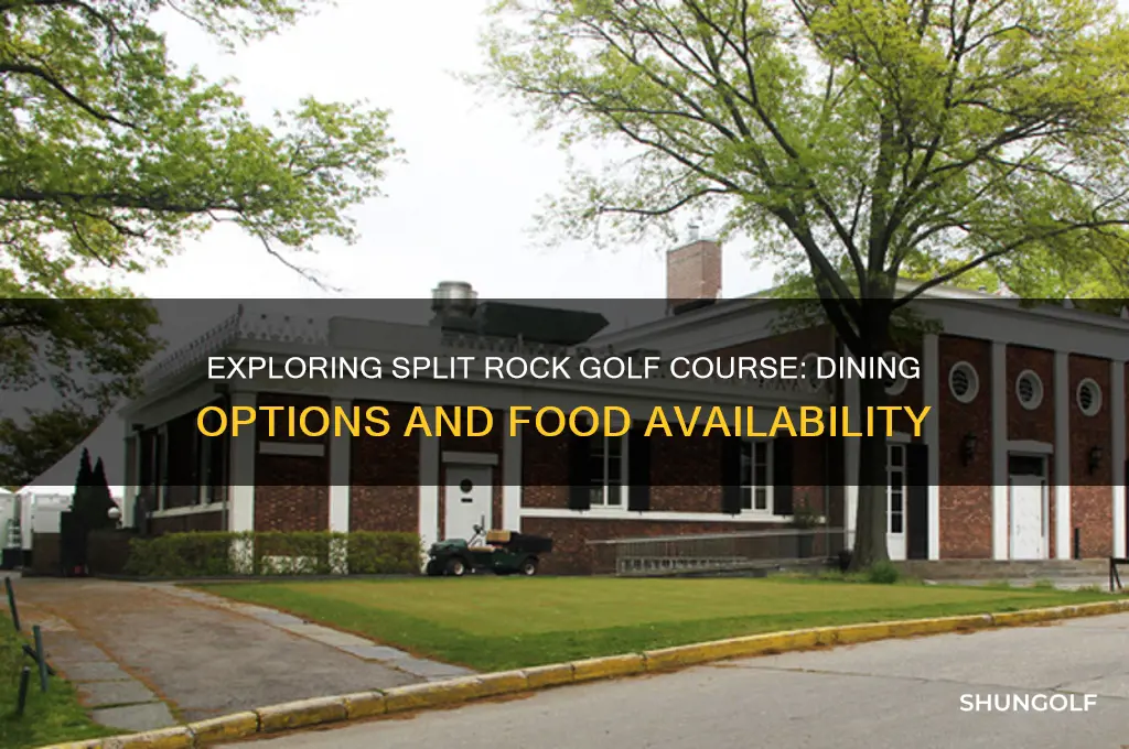 is there food at split rock golf course