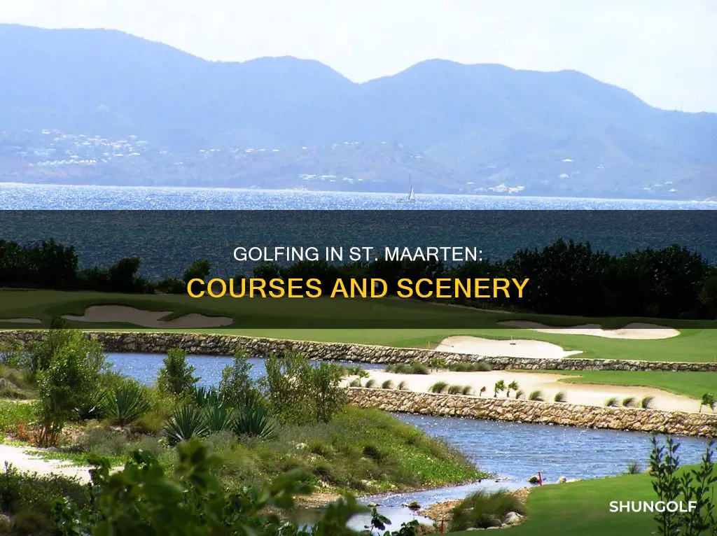is there golf in st maarten
