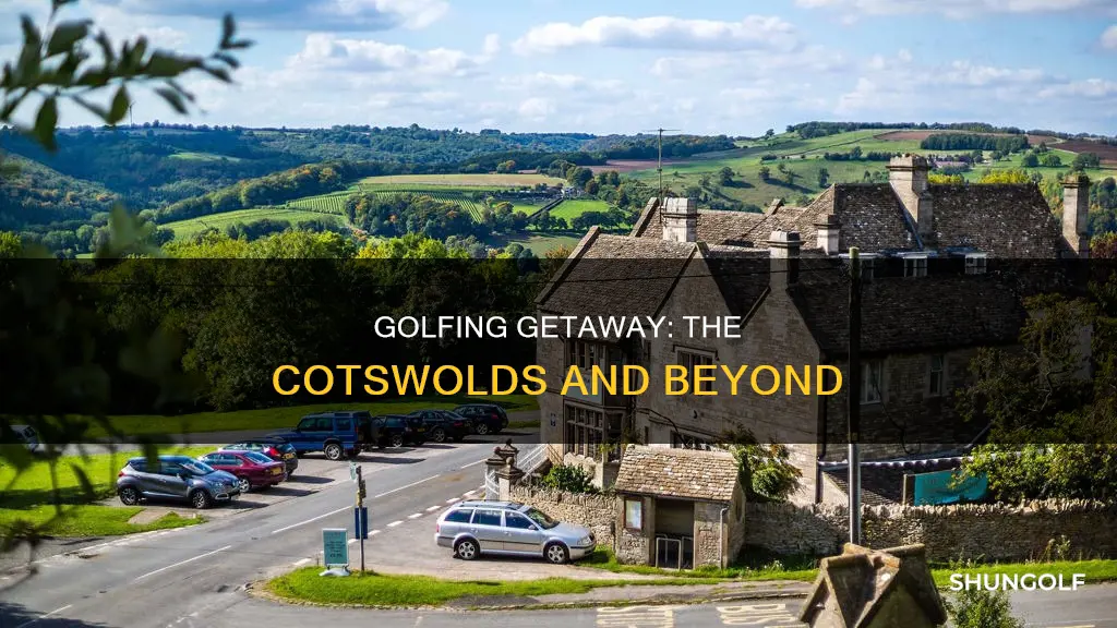 is there golf near the cotswolds