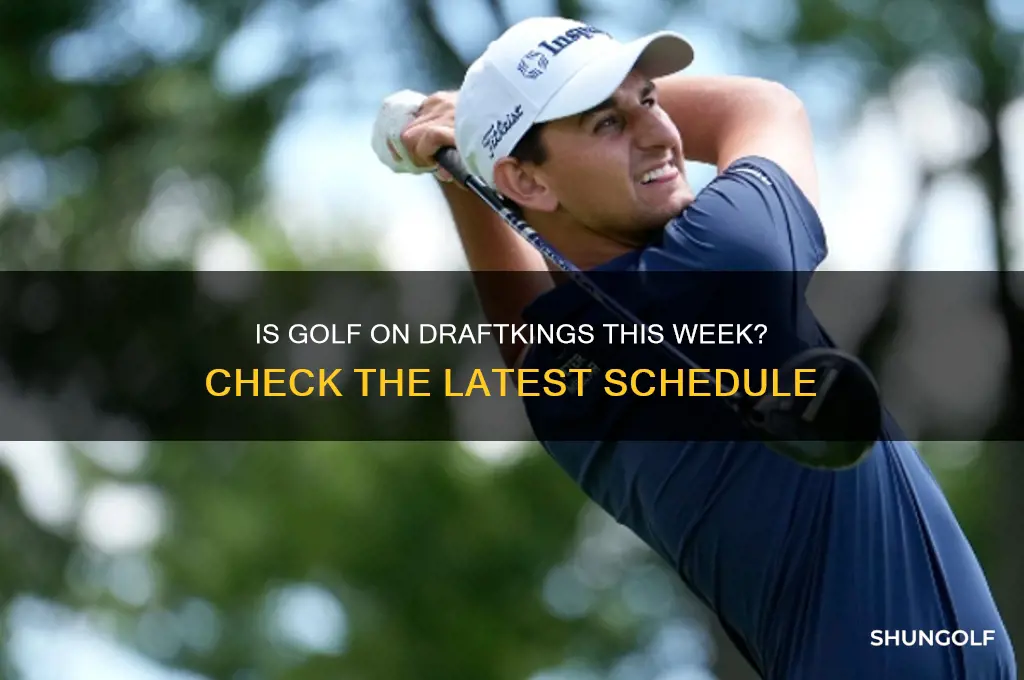 is there golf on draftkings this week