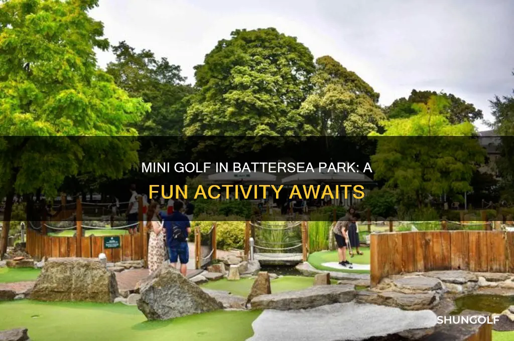 is there mini golf in battersea park