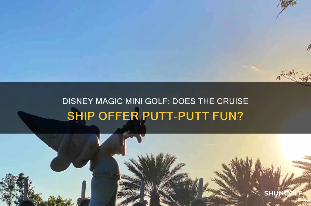is there mini golf on the disney magic