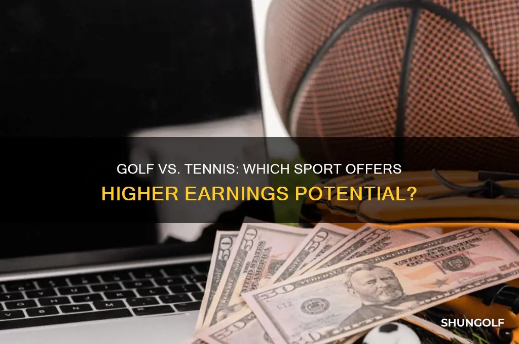 is there more money in golf or tennis