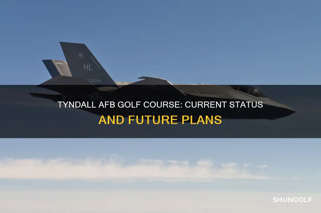 is there still a golf course at tyndall afb fl