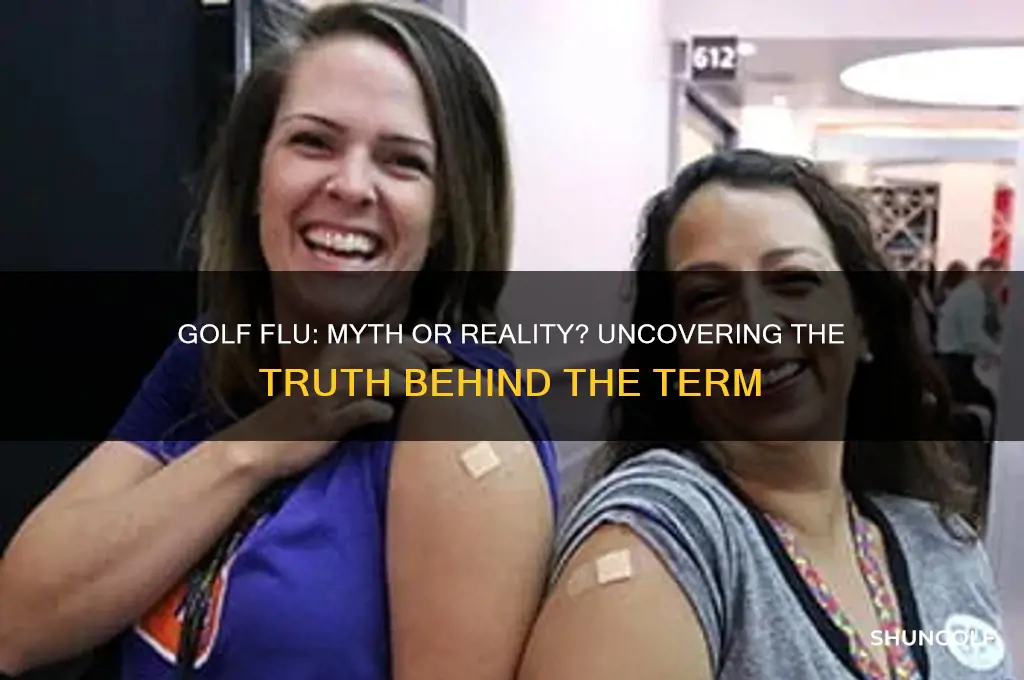 is there such thing as a golf flu