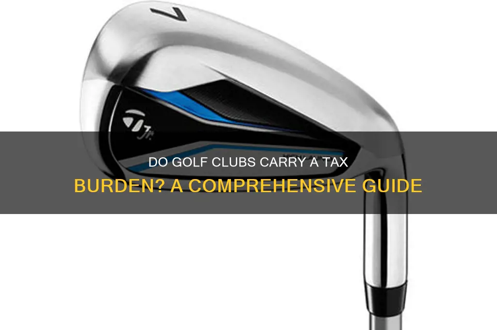 is there tax on golf clubs