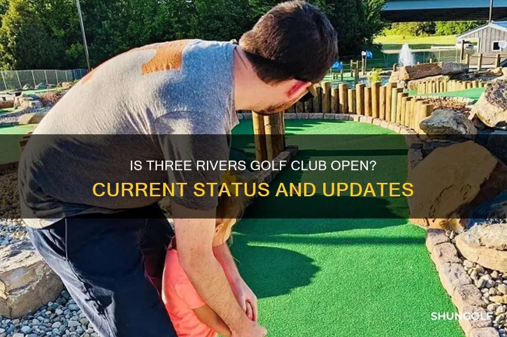 is three rivers golf club open