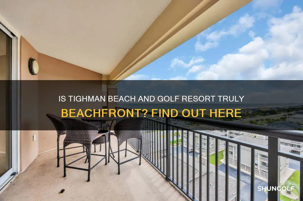 is tighman beach and golf resort on the beach