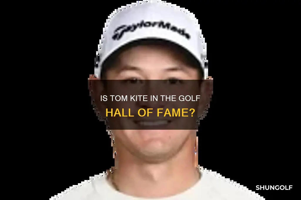 is tom kite in the golf hall of fame