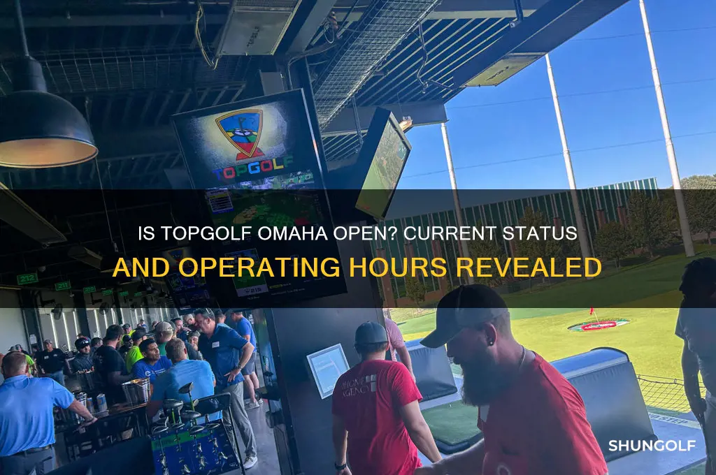 is top golf in omaha open