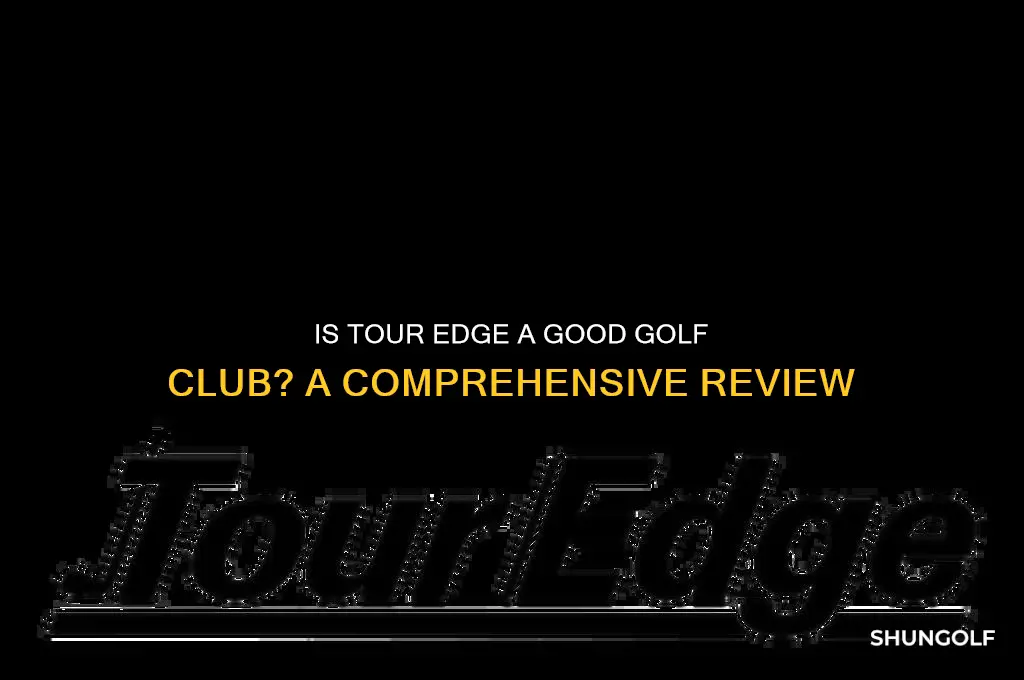 is tour edge a good golf club