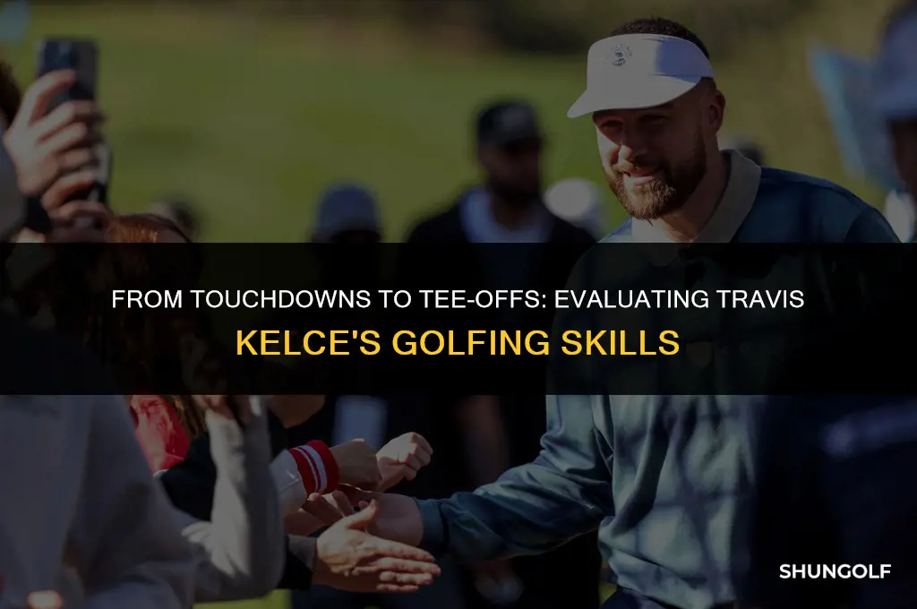 is travis kelce a good golfer