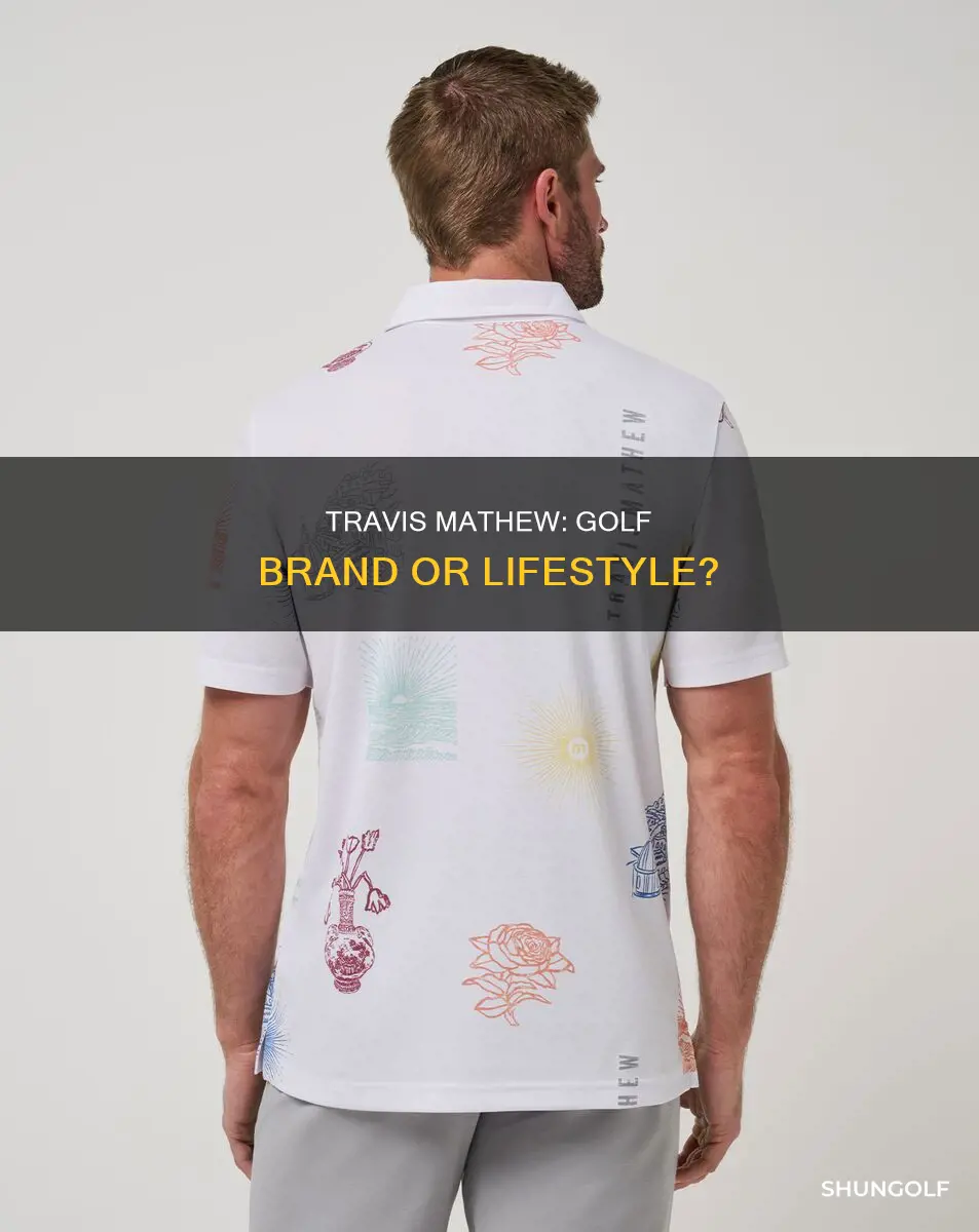 is travis mathew a golf brand