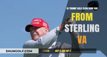 Trump Golf Club Distance from Sterling, VA: A Quick Guide