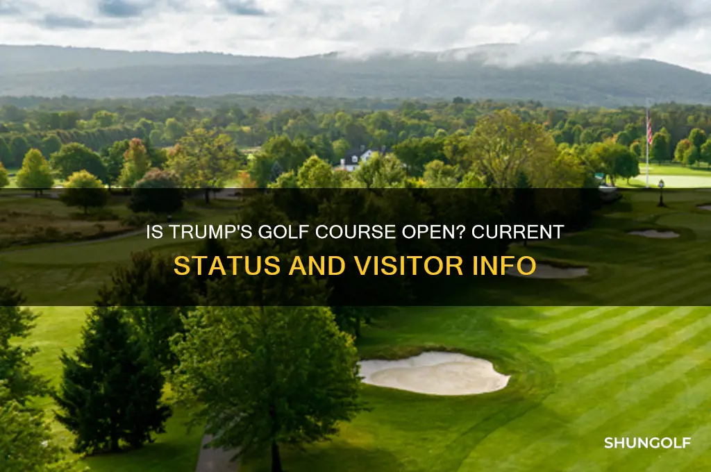 is trump golf course open
