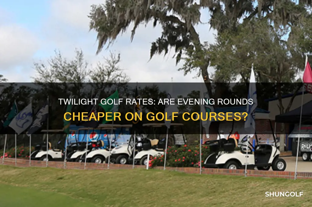 is twilight cheaper in golf courses