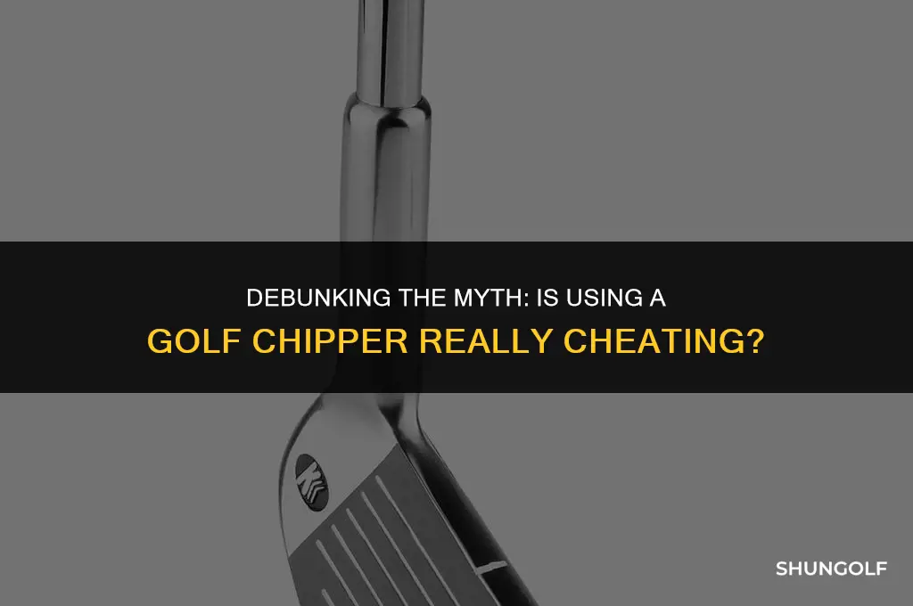 is using a golf chipper cheating