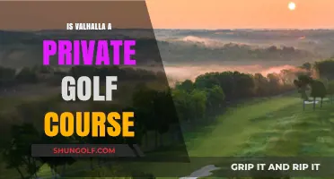 Is Valhalla Golf Club a Private Course? Unveiling the Truth