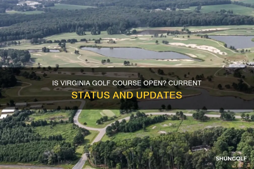 is virginia golf course open