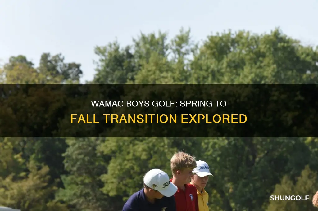 is wamac changing from spring to fall golf boys