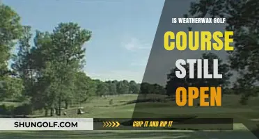Is Weatherwax Golf Course Still Open? Current Status Update