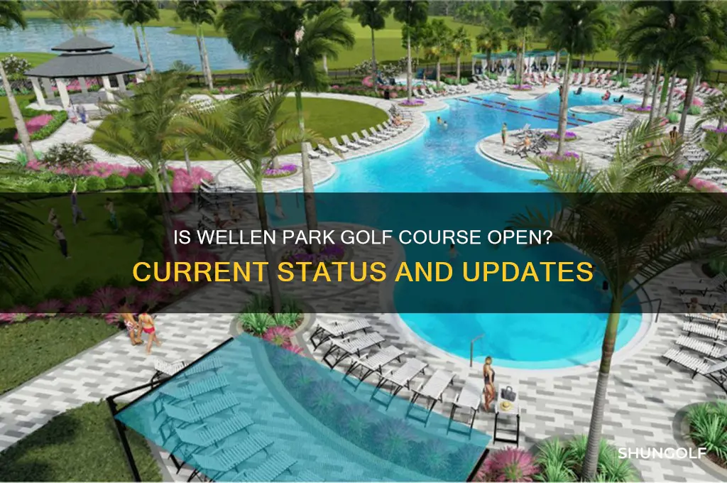 is wellen park golf course open