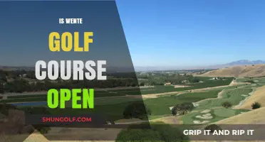 Is Wente Golf Course Open? Current Status and Updates