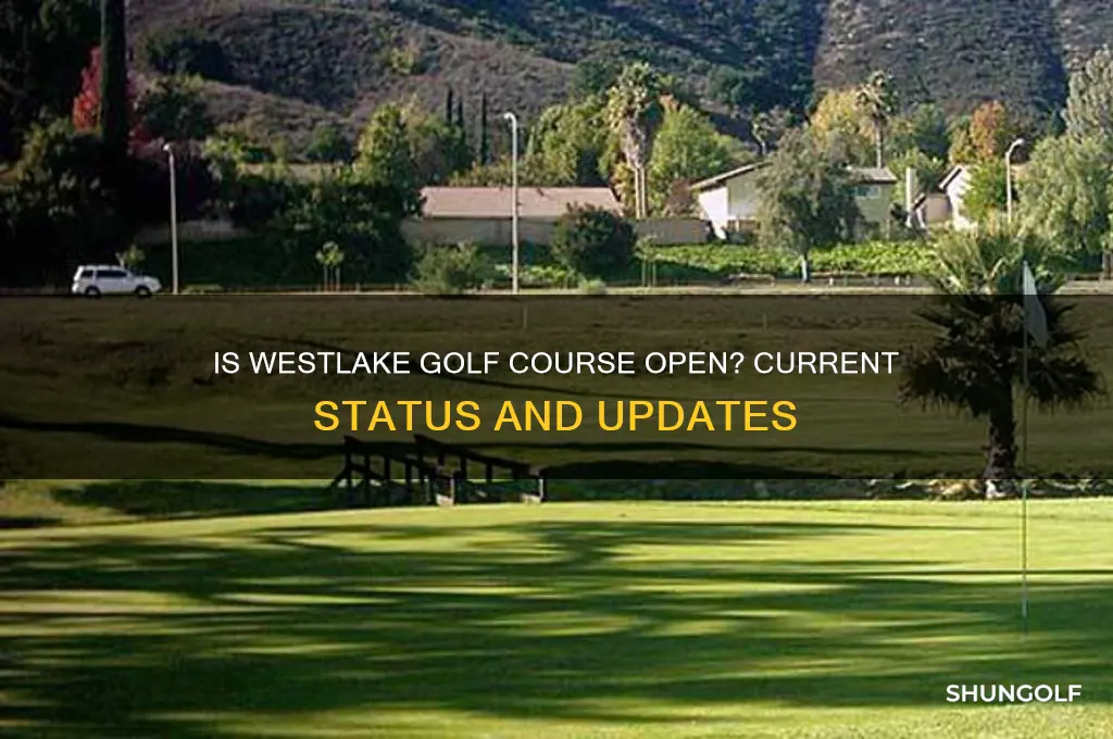 is westlake golf course open