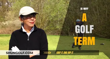 Golfing Lingo: What Does "Wiff" Mean?