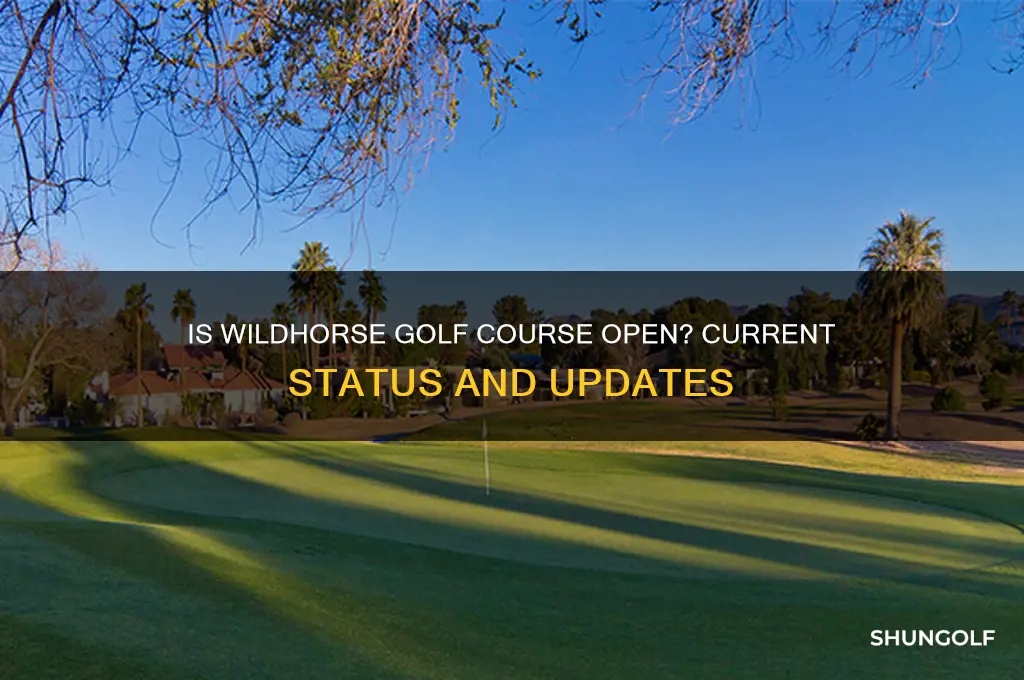 is wildhorse golf course open